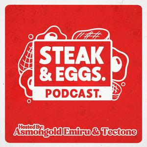 Luister naar Steak & Eggs Podcast in de app