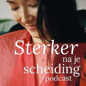 Sterker na je scheiding Podcast