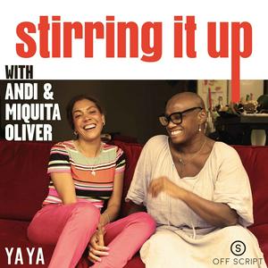 Luister naar Stirring it up with Andi and Miquita Oliver in de app