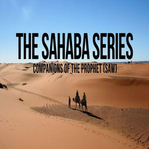 Luister naar Stories Of The Sahaba in de app