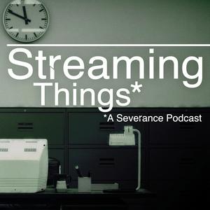 Luister naar Streaming Things - A "Severance" Podcast in de app