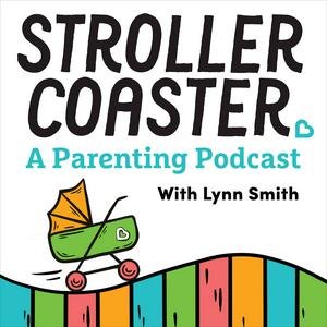 Luister naar StrollerCoaster: A Parenting Podcast in de app