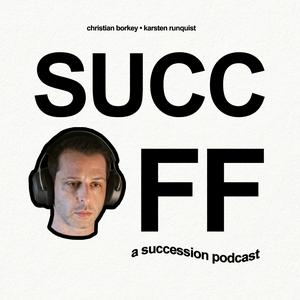 Luister naar SUCC OFF (a succession podcast) in de app