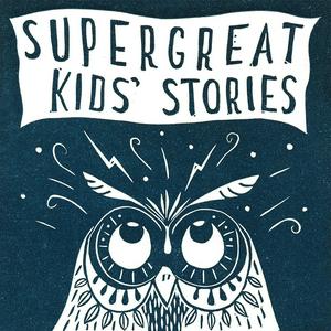 Luister naar Super Great Kids' Stories in de app