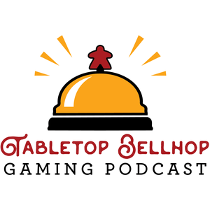 Luister naar Tabletop Bellhop Gaming Podcast in de app