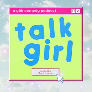 Luister naar TalkGirl in de app