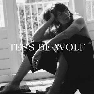 Luister naar TESS DE WOLF in de app