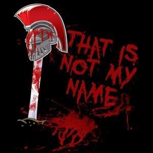 Luister naar That Is Not My Name: A Spartacus Podcast in de app