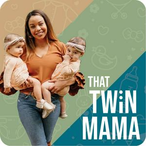 Luister naar That Twin Mama Podcast in de app