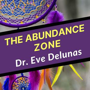 Luister naar The Abundance Zone in de app