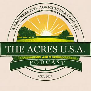 Luister naar The Acres U.S.A. Podcast in de app