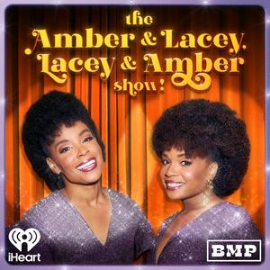 The Amber & Lacey, Lacey & Amber Show!