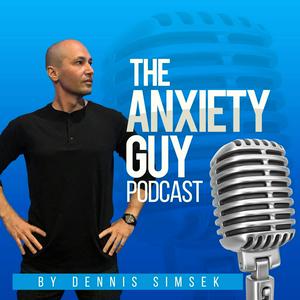 Luister naar The Anxiety Guy Podcast in de app