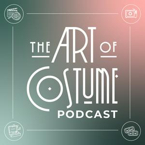 Luister naar The Art of Costume Podcast in de app