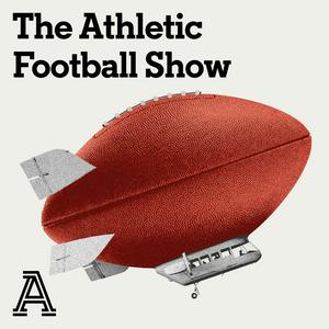 Luister naar The Athletic Football Show: A show about the NFL in de app