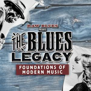 Luister naar The Blues Legacy: Foundations of Modern Music in de app