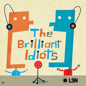 Luister naar The Brilliant Idiots in de app