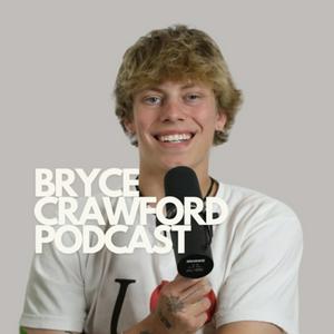 Luister naar The Bryce Crawford Podcast in de app