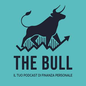 Luister naar The Bull - Il tuo podcast di finanza personale in de app