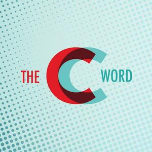 THE C WORD