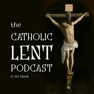 Luister naar The Catholic Lent Podcast in de app