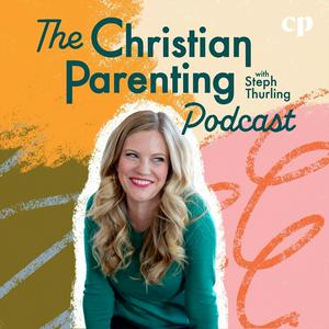 Luister naar The Christian Parenting Podcast - Motherhood, Teaching kids about Jesus, Intentional parenting, Raising Christian kids in de app