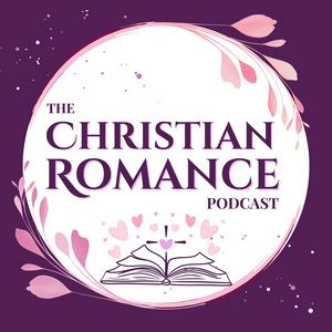 The Christian Romance Podcast