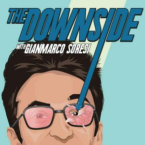 Luister naar The Downside with Gianmarco Soresi in de app