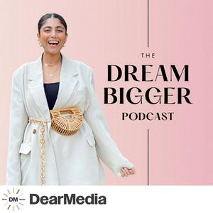 Luister naar The Dream Bigger Podcast in de app