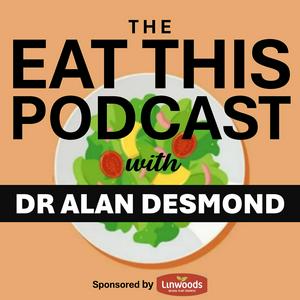 Luister naar The Eat This Podcast with Dr. Alan Desmond in de app