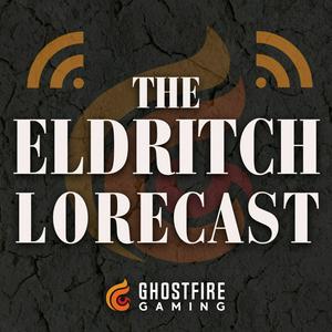 Luister naar The Eldritch Lorecast in de app