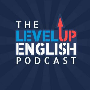 Luister naar The Level Up English Podcast in de app