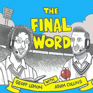 Luister naar The Final Word Cricket Podcast in de app