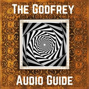 The Godfrey Audio Guide