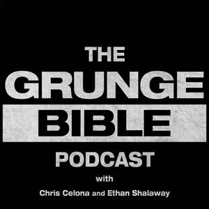 Luister naar The Grunge Bible Podcast in de app