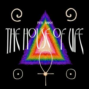 The House of Life