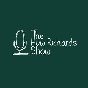 Luister naar The Huw Richards Show in de app