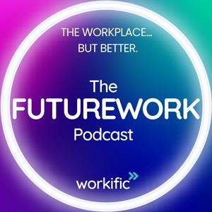 The FUTUREWORK Podcast