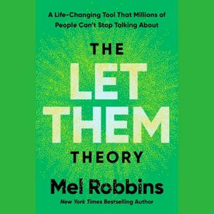 Luister naar The Let Them Theory by Mel Robbins in de app