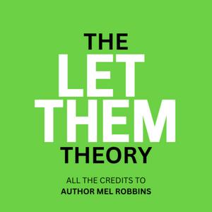 The Let Them Theory | Free Audiobook