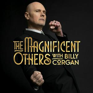 Luister naar The Magnificent Others with Billy Corgan in de app