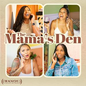 Luister naar The Mama's Den in de app