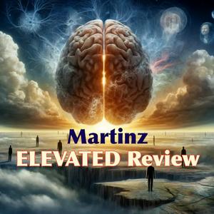 Luister naar The Martinz ELEVATED Review in de app