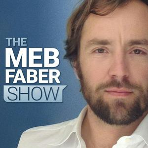 Luister naar The Meb Faber Show - Better Investing in de app