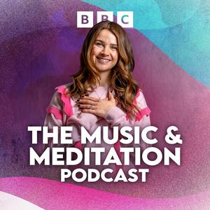 Luister naar The Music & Meditation Podcast in de app