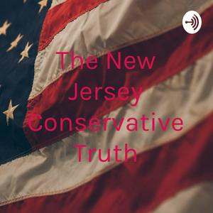 The New Jersey Conservative Truth