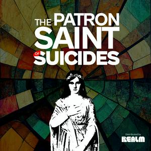 Luister naar The Patron Saint of Suicides in de app