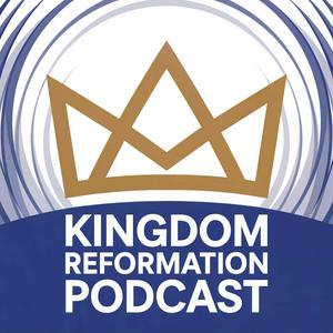 Kingdom Reformation