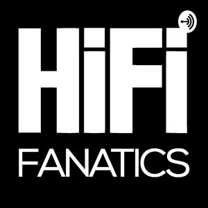 Luister naar Hi-Fi Fanatics in de app