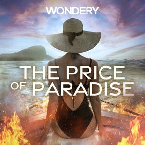 Luister naar The Price of Paradise in de app